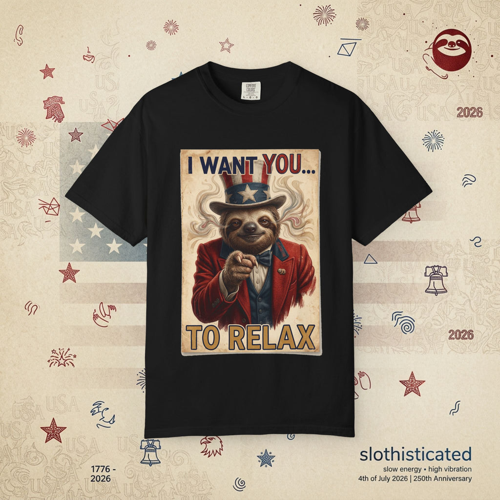 Uncle Slow — Patriotic Uncle Sam Sloth Relax Parody T-Shirt