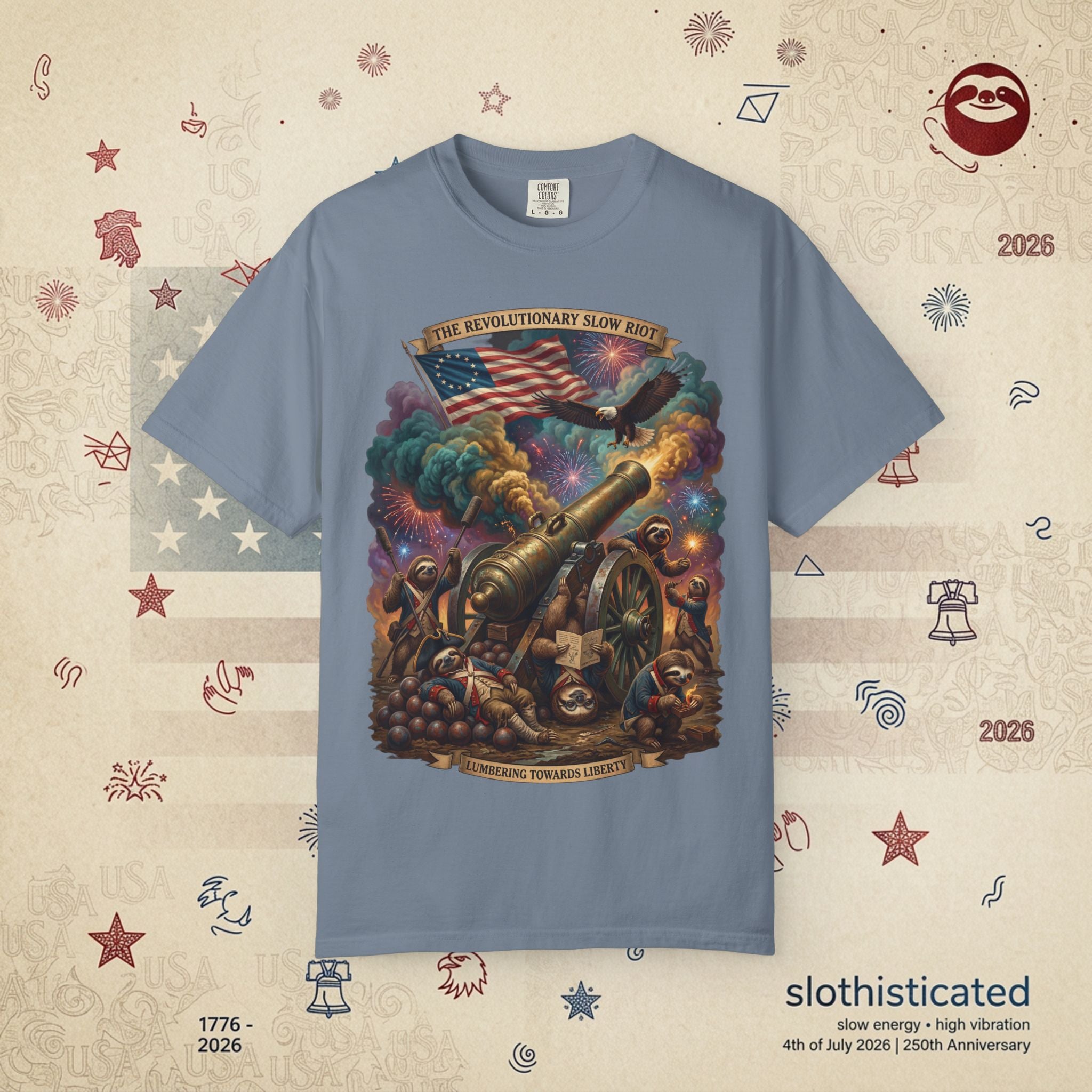 The Slow Riot — Patriotic Revolutionary Cannon 1776–2026 T-Shirt