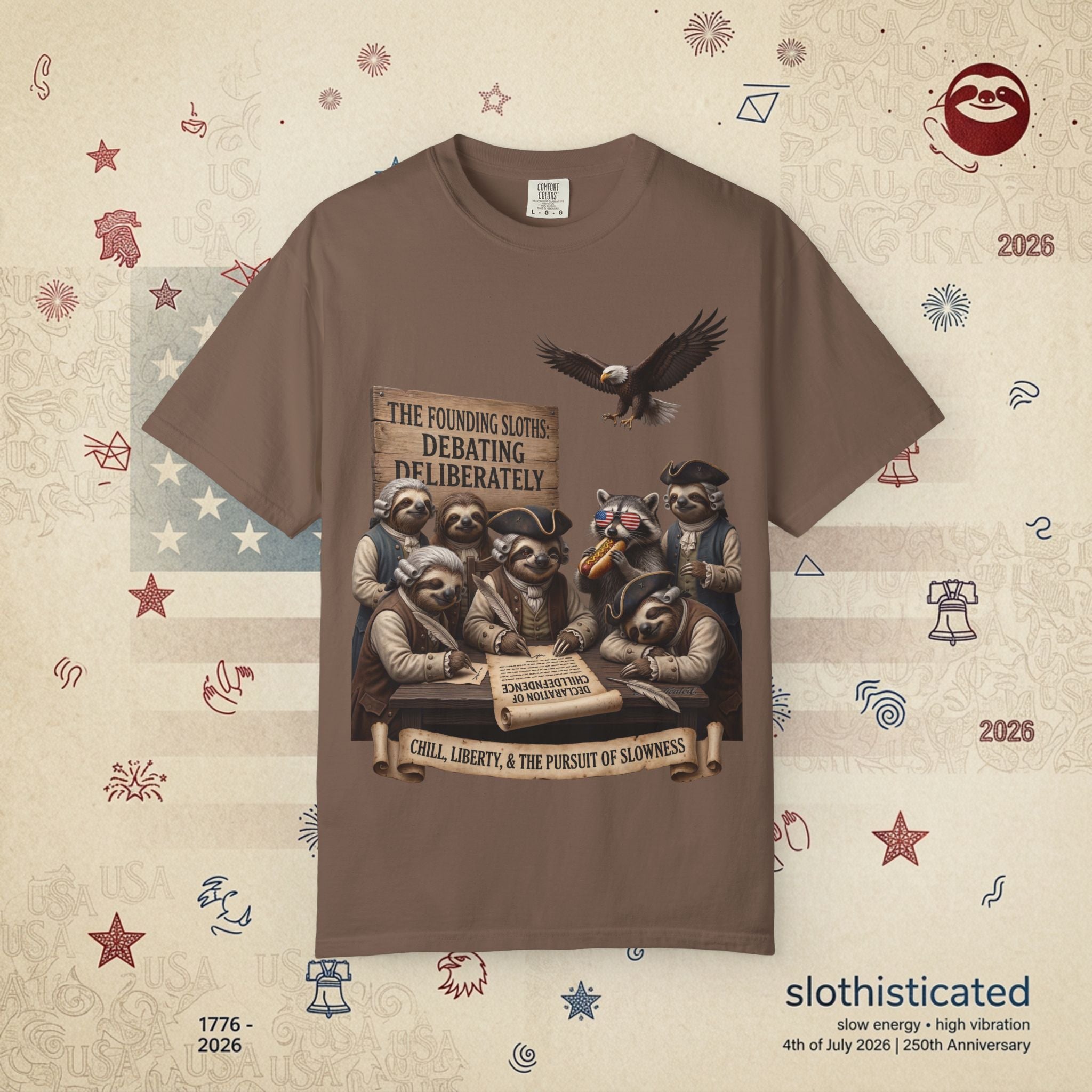 The Founding Sloths — Debating Deliberately Colonial Sloth Tee
