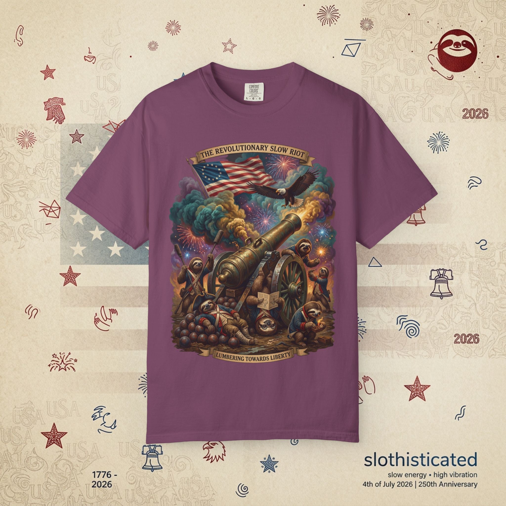 The Slow Riot — Patriotic Revolutionary Cannon 1776–2026 T-Shirt
