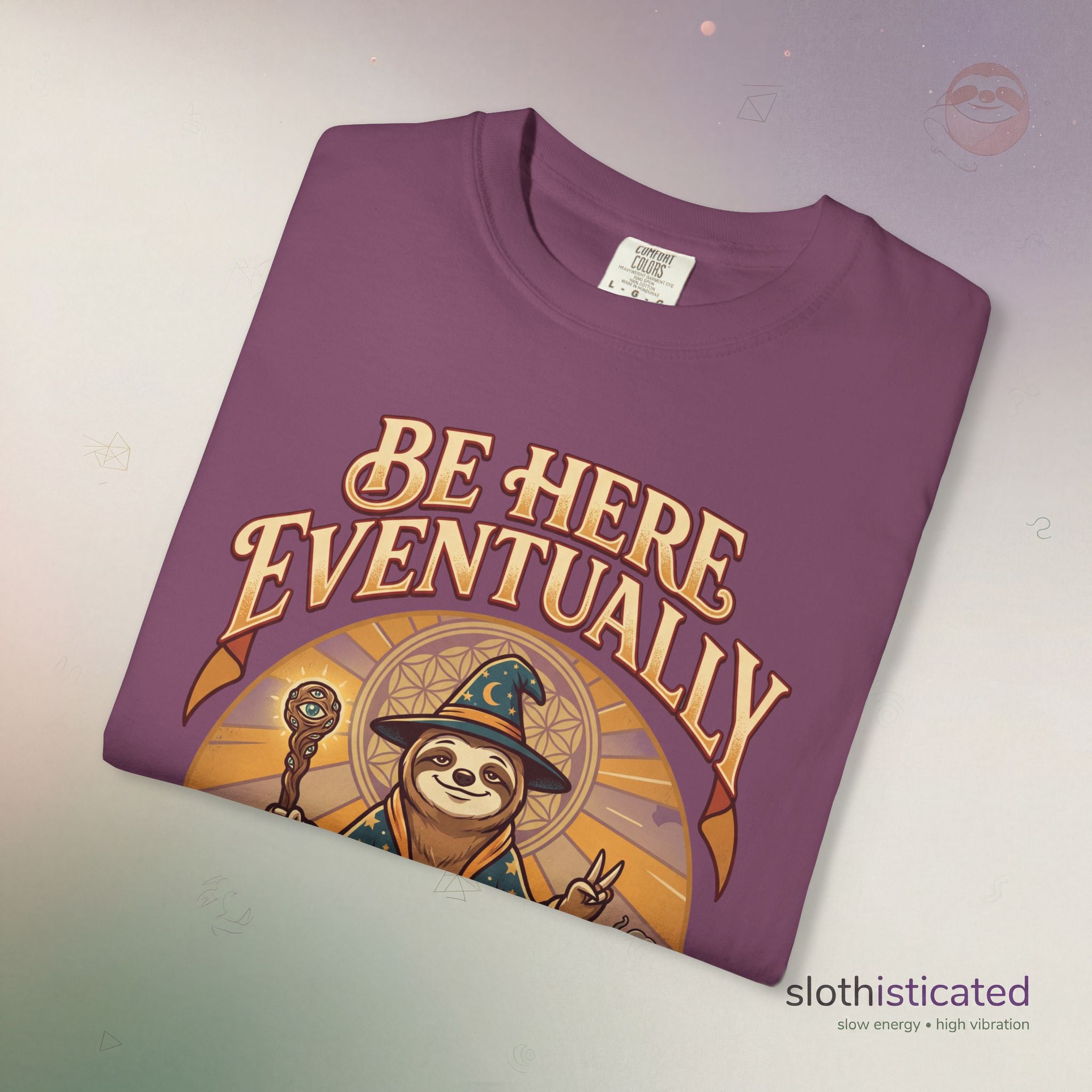 Be Here Eventually Sloth Graphic T-Shirt — Retro Meditation Tee
