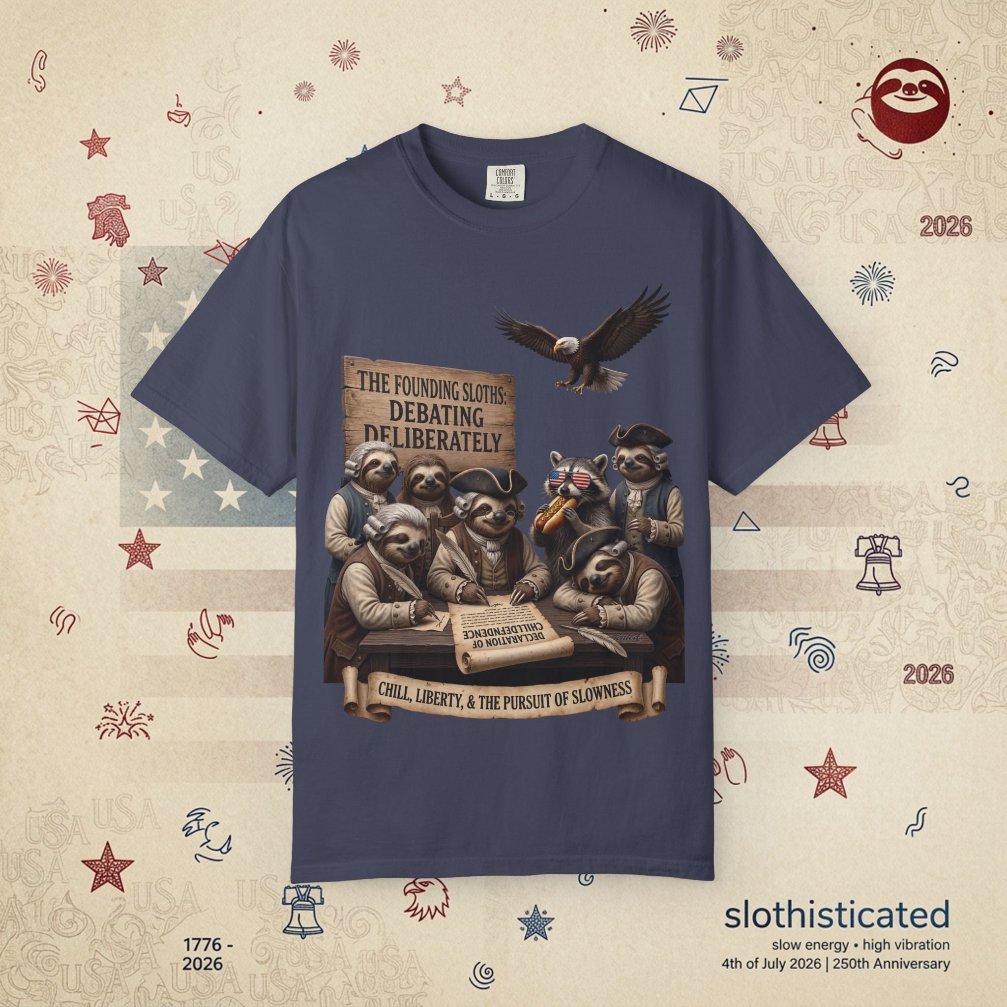 The Founding Sloths — Debating Deliberately Colonial Sloth Tee