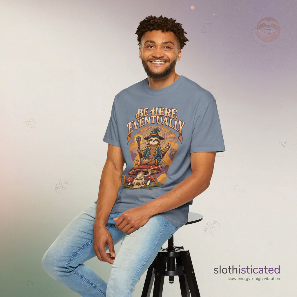 Be Here Eventually Sloth Graphic T-Shirt — Retro Meditation Tee