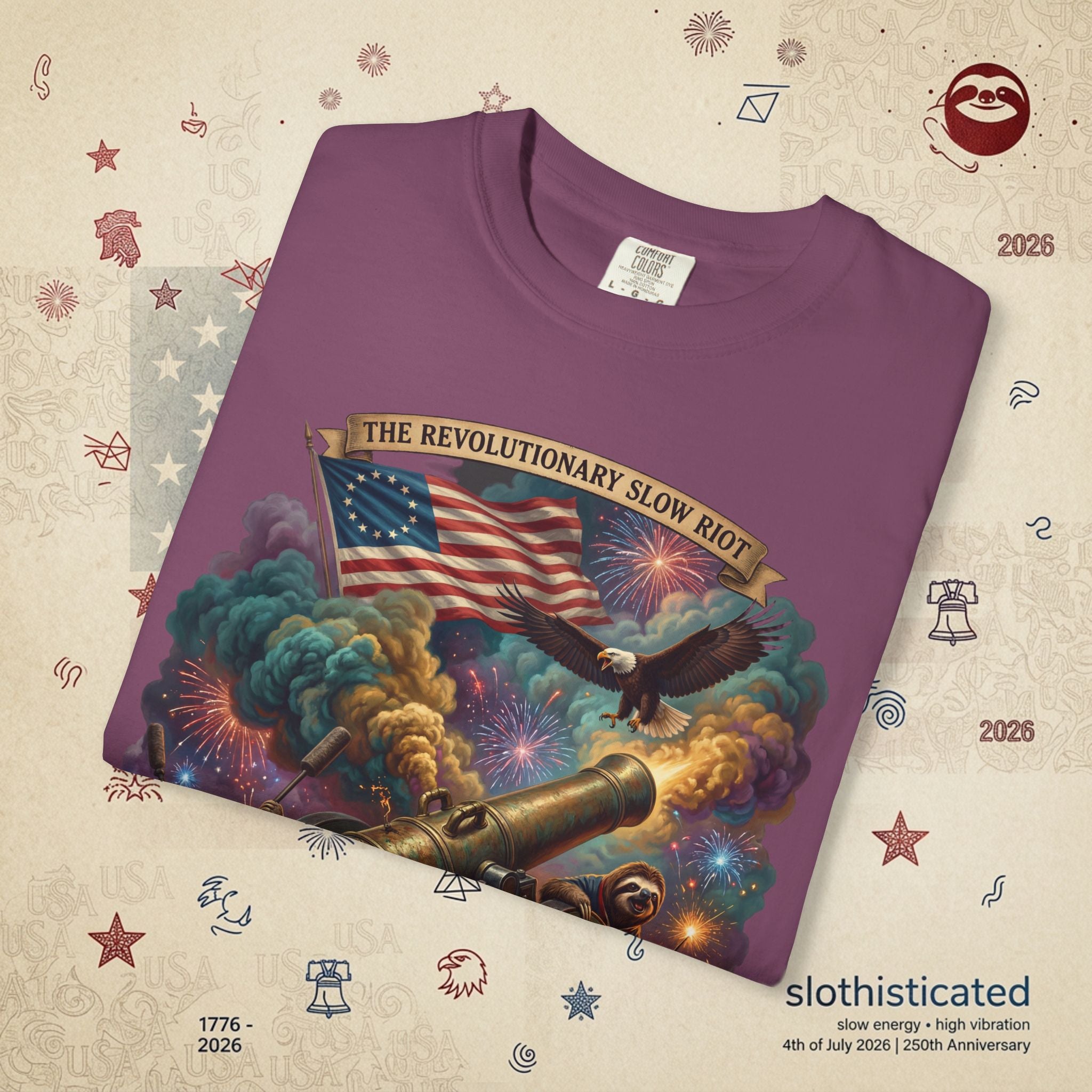 The Slow Riot — Patriotic Revolutionary Cannon 1776–2026 T-Shirt