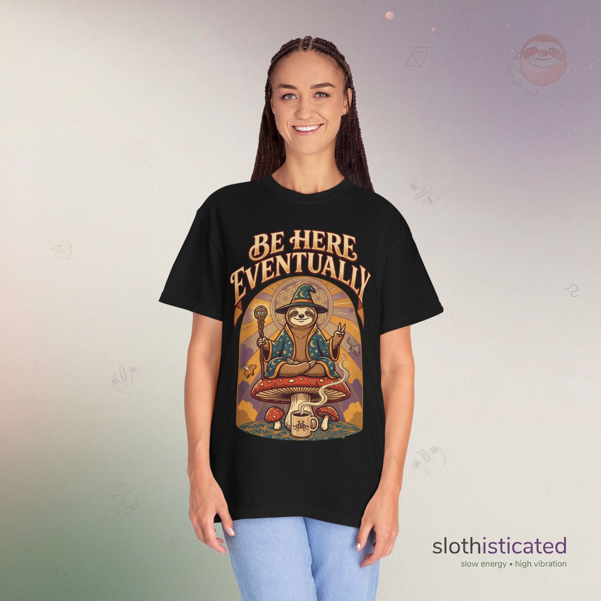 Be Here Eventually Sloth Graphic T-Shirt — Retro Meditation Tee