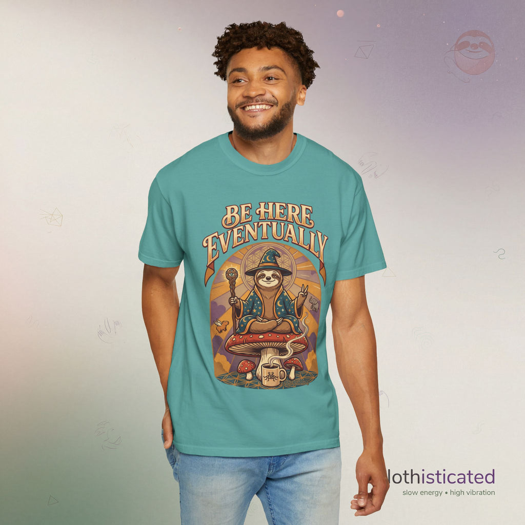 Be Here Eventually Sloth Graphic T-Shirt — Retro Meditation Tee