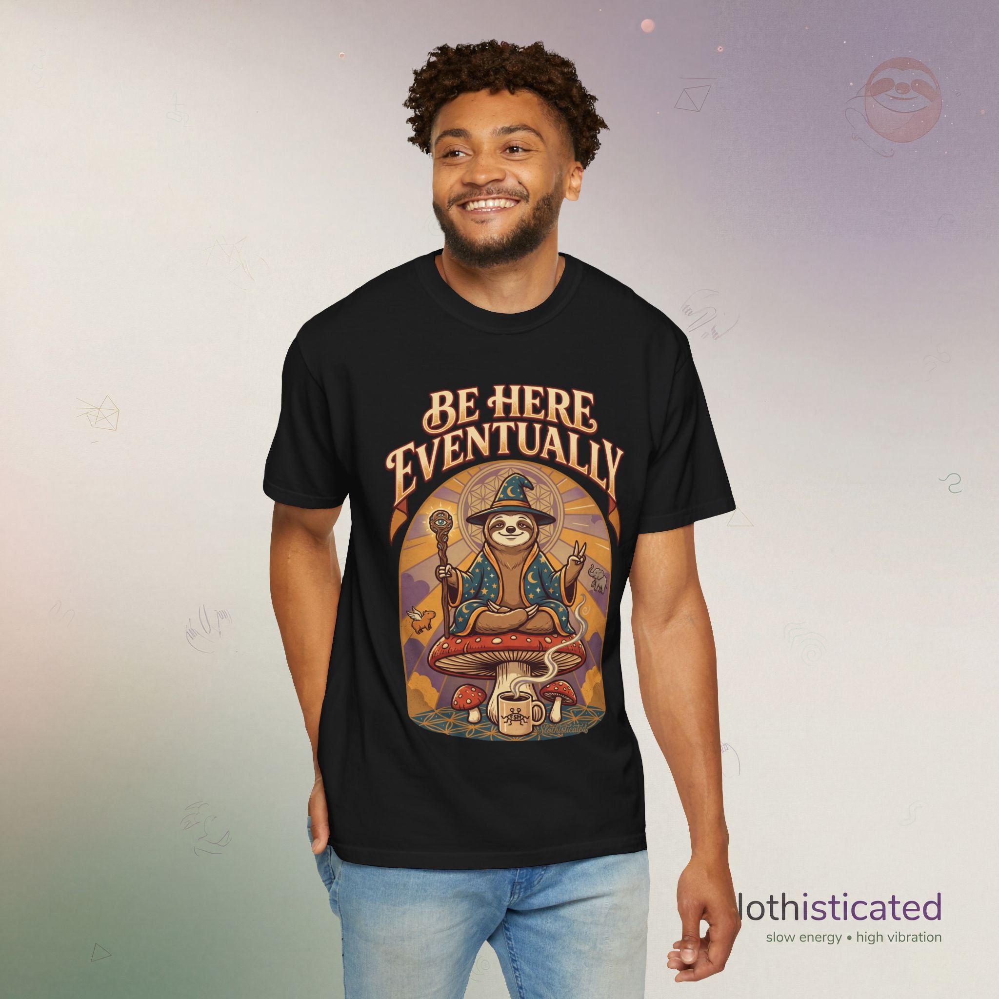Be Here Eventually Sloth Graphic T-Shirt — Retro Meditation Tee
