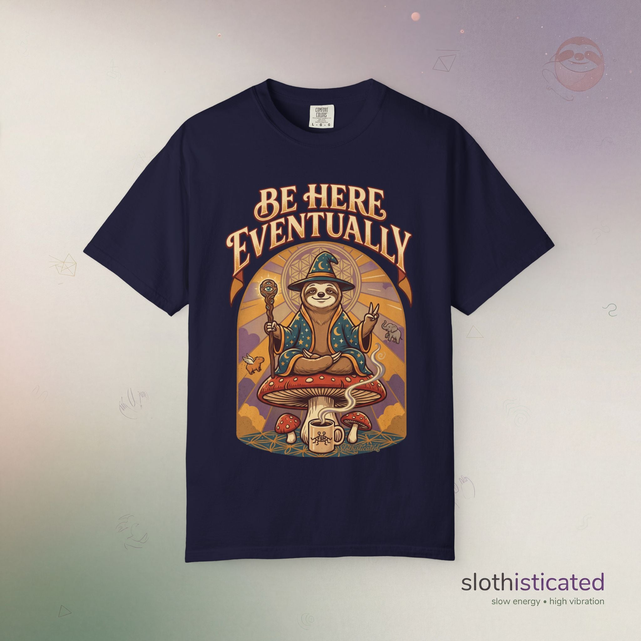 Be Here Eventually Sloth Graphic T-Shirt — Retro Meditation Tee