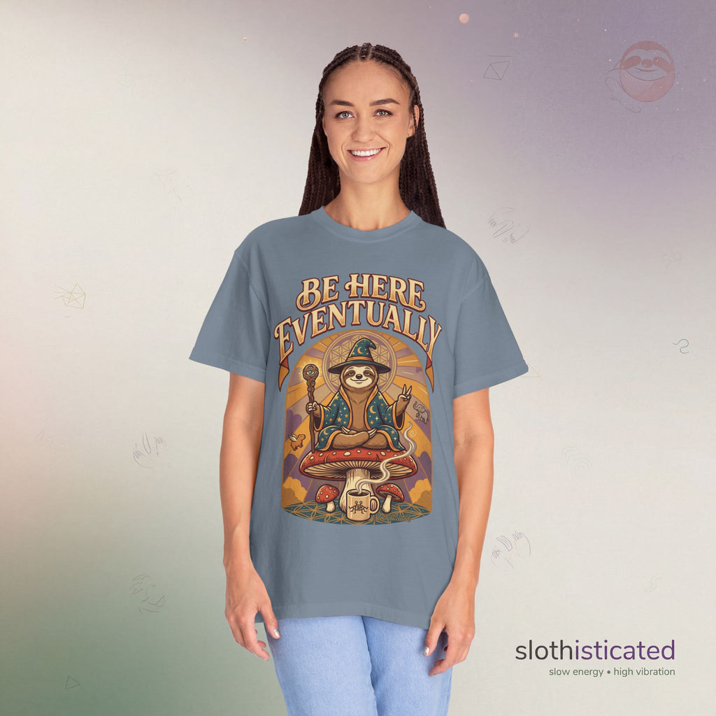 Be Here Eventually Sloth Graphic T-Shirt — Retro Meditation Tee